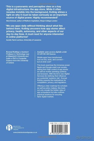 The App Economy: Making Sense of Platform Power in the Age of AI - Konrad Kollnig [KSIĄŻKA]