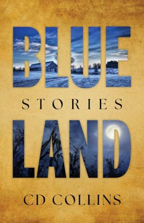 Blue Land: Stories - CD Collins [KSIĄŻKA]