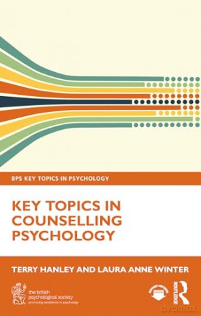 Key Topics in Counselling Psychology (BPS Key Topics in Psychology) - Terry Hanley [KSIĄŻKA]