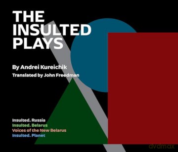 The Insulted Plays - Andrei Kureichik [KSIĄŻKA]
