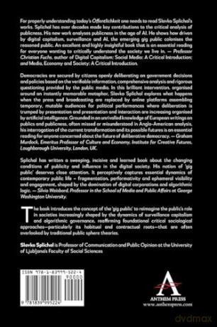 The Gig Public: AI-Driven Contractual and Habitual Performativisation of Publicness - Slavko Splichal [KSIĄŻKA]