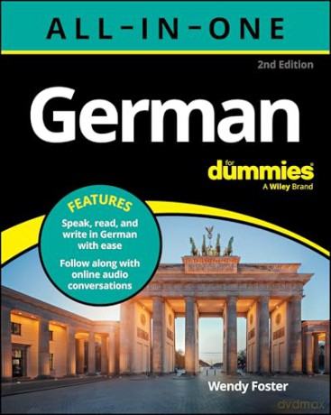 German All-In-One For Dummies (with audio online!) - Wendy Foster [KSIĄŻKA]