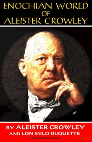 Enochian World of Aleister Crowley - Aleister Crowley [KSIĄŻKA]