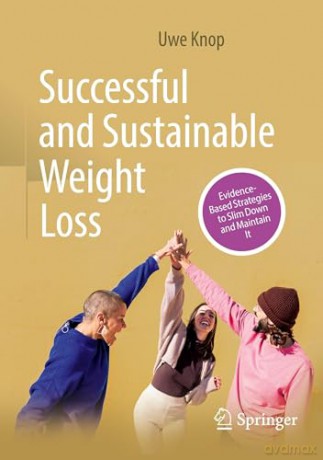 Successful and Sustainable Weight Loss: Evidence-Based Strategies to Slim Down and Maintain It - Uwe Knop [KSIĄŻKA]