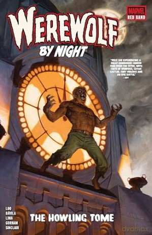 Werewolf By Night: Red Band - The Howling Tome: 1 - Jason Loo [KSIĄŻKA]