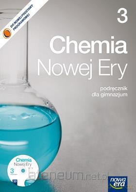 Chemia GIM 3 Chemia Nowej Ery Podręcznik [KSIĄŻKA]