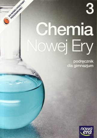 Chemia GIM 3 Chemia Nowej Ery Podręcznik [KSIĄŻKA]