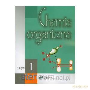 Chemia organiczna. Część II [KSIĄŻKA]