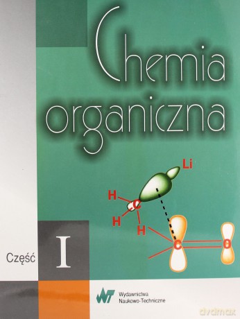 Chemia organiczna. Część II [KSIĄŻKA]