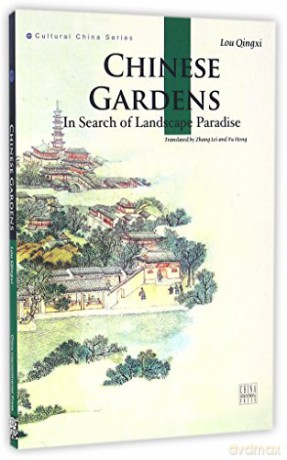 Chinese Gardens - Lou Qingxi [KSIĄŻKA]