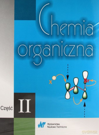 Chemia organiczna. Część II [KSIĄŻKA]