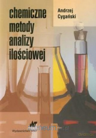 Chemiczne metody analizy ilościowej [KSIĄŻKA]