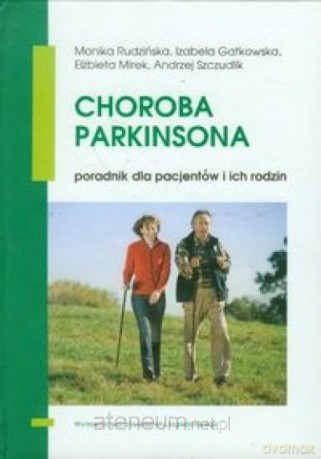 Choroba Parkinsona [KSIĄŻKA]