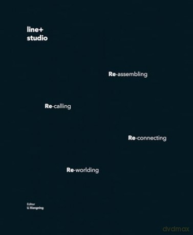 Shaping Changes: line+studio - line+studio [KSIĄŻKA]