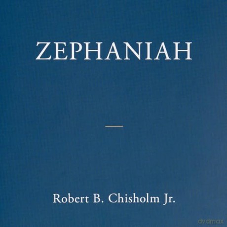 Zephaniah: The Christian Standard Commentary - Robert B. Chrisholm [KSIĄŻKA]
