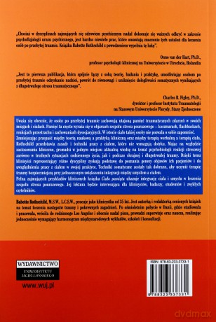 Ciało pamięta. Psychofizjologia traumy i terapia osób po urazie psychicznym [KSIĄŻKA]