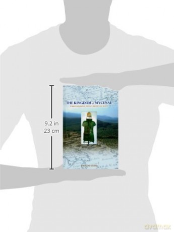 The Kingdom of Mycenae: A Great Kingdom in the Late Bronze Aegean - Jorrit M. Kelder [KSIĄŻKA]