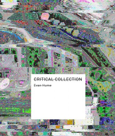Critical Collection: Image Intelligence and Empire - Evan Hume [KSIĄŻKA]