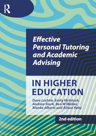 Effective Personal Tutoring and Academic Advising in Higher Education - Dave Lochtie [KSIĄŻKA]