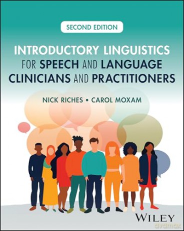 Introductory Linguistics for Speech and Language Clinicians and Practitioners - Carol Moxam [KSIĄŻKA]