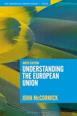 Understanding the European Union (The European Union Series) - John McCormick [KSIĄŻKA]
