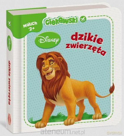 Ciekawski maluch. Dzikie zwierzęta [KSIĄŻKA]