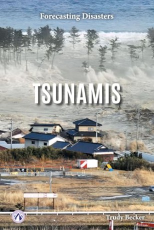 Tsunamis (Forecasting Disasters) - Trudy Becker [KSIĄŻKA]