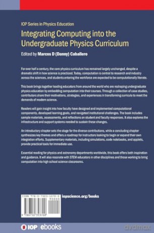 Integrating Computation into the Undergraduate Physics Curriculum (IOP Series in Physics Education) [KSIĄŻKA]