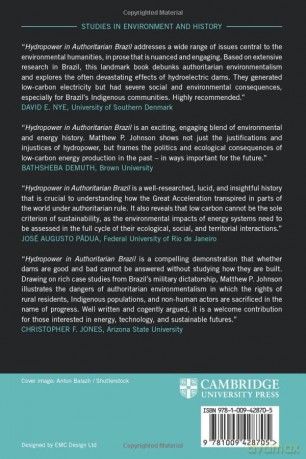 Hydropower in Authoritarian Brazil: An Environmental History of Low-Carbon Energy, 1960s-90s (Studies in Environment and History) - Matthew P. Johnson [KSIĄŻKA]