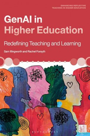 GenAI in Higher Education: Redefining Teaching and Learning (Enhancing Reflective Teaching in Higher Education) - Rachel Forsyth [KSIĄŻKA]