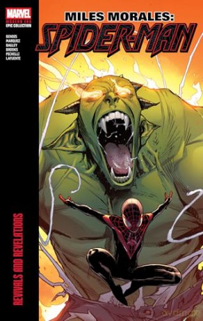 Miles Morales: Spider-Man Modern Era Epic Collection: Revivals and Revelations - Brian Michael Bendis [KSIĄŻKA]