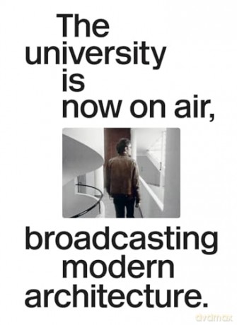 The University Is Now On Air, Broadcasting Modern Architecture - Joaquim Moreno [KSIĄŻKA]