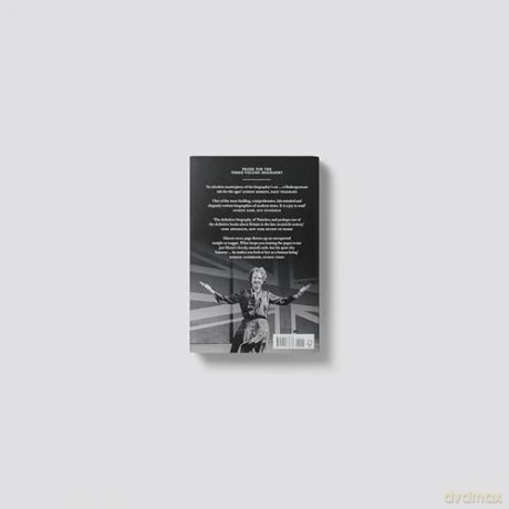The Margaret Thatcher: The Authorized Biography: Single-volume Centenary Edition - Charles Moore [KSIĄŻKA]