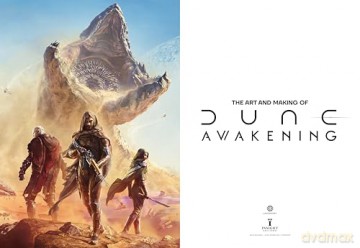 The Art and Making of Dune Awakening - Andrew Farago [KOMIKS]