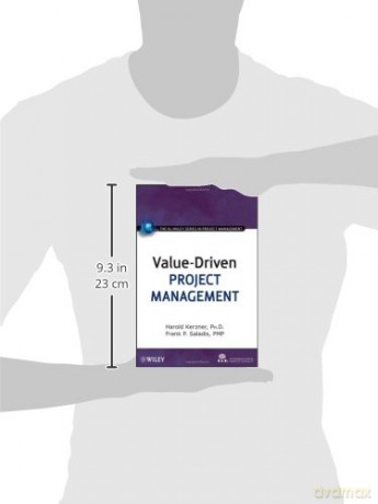 Value-Driven Project Management (The IIL/Wiley Series in Project Management) - Harold Kerzner [KSIĄŻKA]