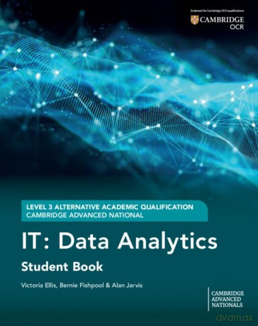 Cambridge Advanced National (AAQ) in IT: Data Analytics Student Book - Victoria Ellis [KSIĄŻKA]