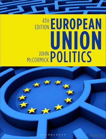 European Union Politics - John McCormick [KSIĄŻKA]