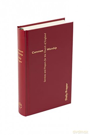 Common Worship: Daily Prayer hardback (Common Worship: Services and Prayers for the Church of England) [KSIĄŻKA]