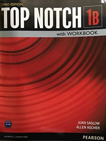 Top Notch 1 3/E Bk/Wkbk Split B 381928 - Joan Saslow [KSIĄŻKA]