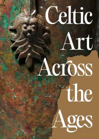 Celtic Art Across the Ages [KSIĄŻKA]