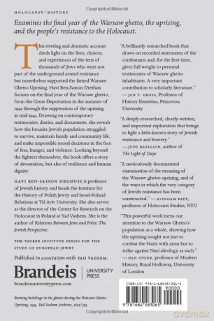 The People's Uprising and the Fall of Warsaw Ghetto, April 1942-June 1943 (The Tauber Institute Series for the Study of European Jewry) - Havi Ben-Sasson Dreifuss [KSIĄŻKA]