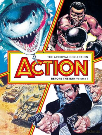 ACTION - BEFORE THE BAN Volume 1: The Archival Collection - Pat Mills [KOMIKS]