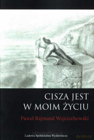 Cisza jest w moim życiu [KSIĄŻKA]