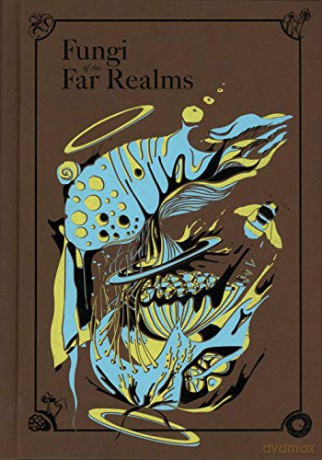 Fungi of the Far Realms - Alex Clements [KSIĄŻKA]