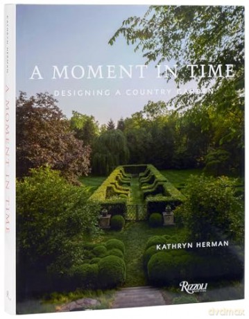 A Moment In Time: Designing a Country Garden - Kathryn Herman [KSIĄŻKA]