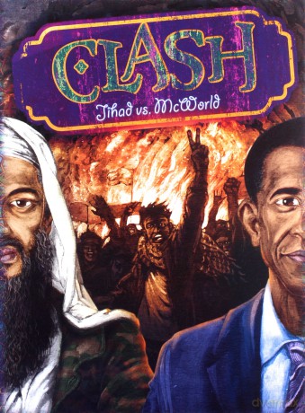 CLASH: Jihad vs. McWorld [GRA]
