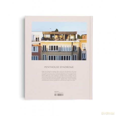 Penthouse Syndrome: Interiors Above the City - gestalten [KSIĄŻKA]