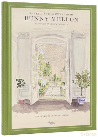 The Enchanting Interiors of Bunny Mellon: Paintings by Snowy Campbell - Sir Peter Crane [KSIĄŻKA]