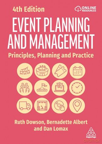 Event Planning and Management: Principles, Planning and Practice - Ruth Dowson [KSIĄŻKA]