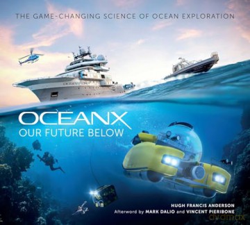 Our Future Below: The Game-Changing Science of Ocean Exploration (MandalaEarth) - Hugh Anderson [KSIĄŻKA]